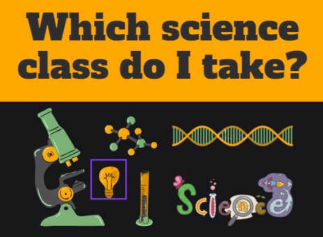 which science class do i take